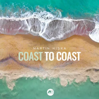 Coast to Coast by Martin Hiska