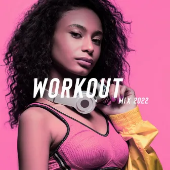 Workout Mix 2022 (Fitness Gym Motivation, Electronic Beats, Summer Body) by Workout Motivation Center