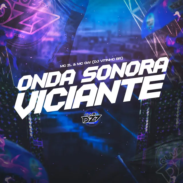 ONDA SONORA VICIANTE