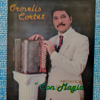 Con Magia by Ormelis Cortez