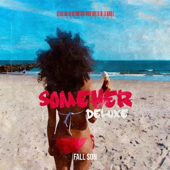 SomeHer Deluxe by Fall Son