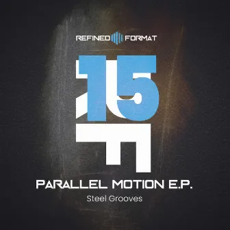 Parallel Motion E.P. by Steel Grooves