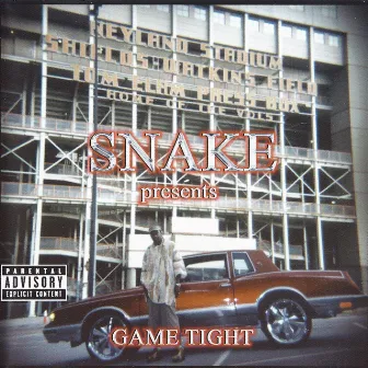 Game Tight by Snake Tha Great