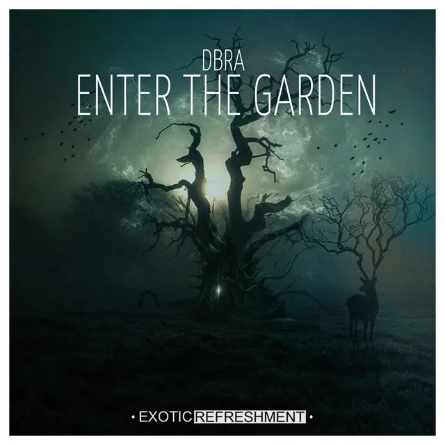 Enter the Garden - Foxall Remix