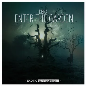 Enter the Garden by DBRA