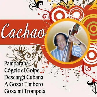 Descargas by Cachao