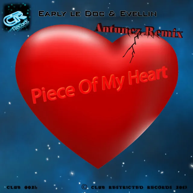 Piece Of My Heart (POMH) - Antunez Remix