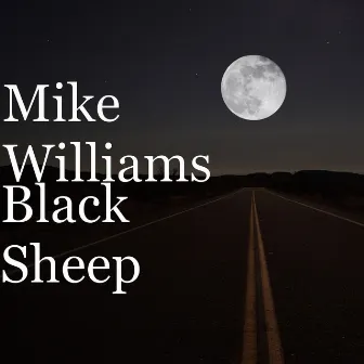 Black Sheep by Mike Williams