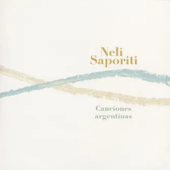 Canciones Argentinas by Neli Saporiti