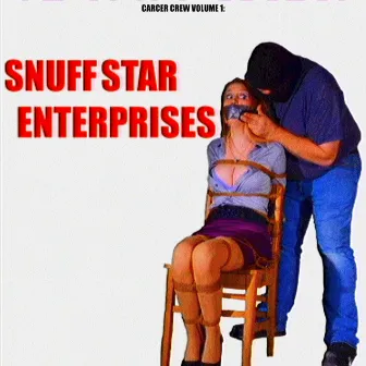 CARCER CREW VOLUME 1: SNUFF STAR ENTERPRISES by Carcer Crew TV