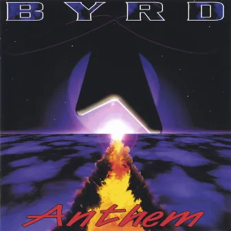 Anthem by Byrd