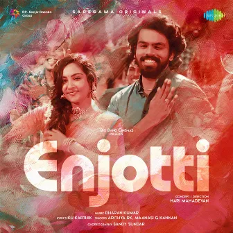 Enjotti - Single by Maanasi G Kannan