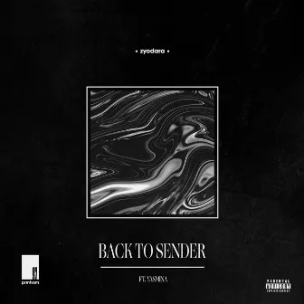 Back to Sender by Zyodara