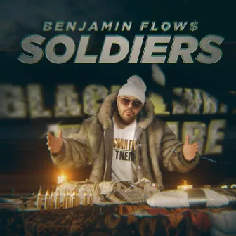 Soldiers by Benjamin Flows