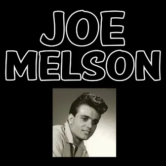 Joe Melson by Joe Melson