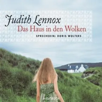 Das Haus in den Wolken by Judith Lennox