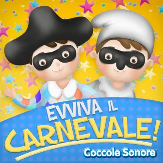 Evviva il carnevale! (Allegre canzoni per le feste dei bambini) by Coccole Sonore