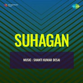 Suhagan (Original Motion Picture Soundtrack) by Unknown Artist