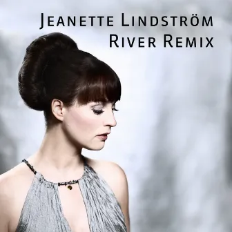 River Remix by Jeanette Lindström