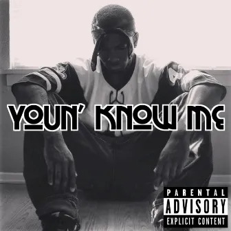 Youn' Know Me - Single by Jair Cobbs