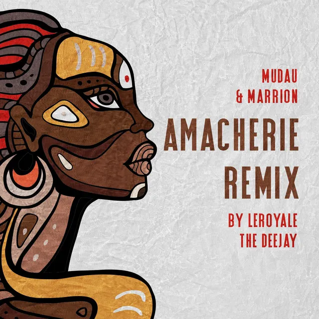 Amacherie - Leroyale the Deejay Remix