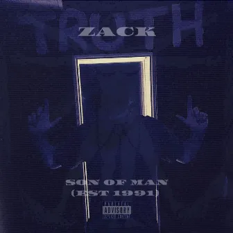 Son of Man (Est 1991) by ZACK