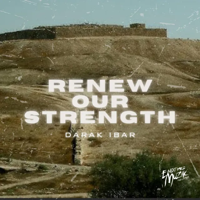 Renew Our Strength