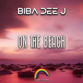 On The Beach by BIBA DEE J