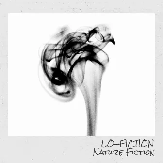 Nature Fiction by LO-FICTION