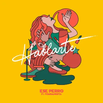 Hablarte by Ese Perro