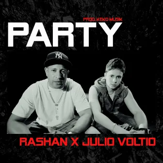 Party by Julio Voltio