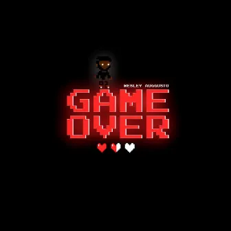 Game Over by Wesley Auggusto