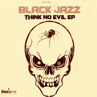 Think No Evil Part 2 by Apple Jazz