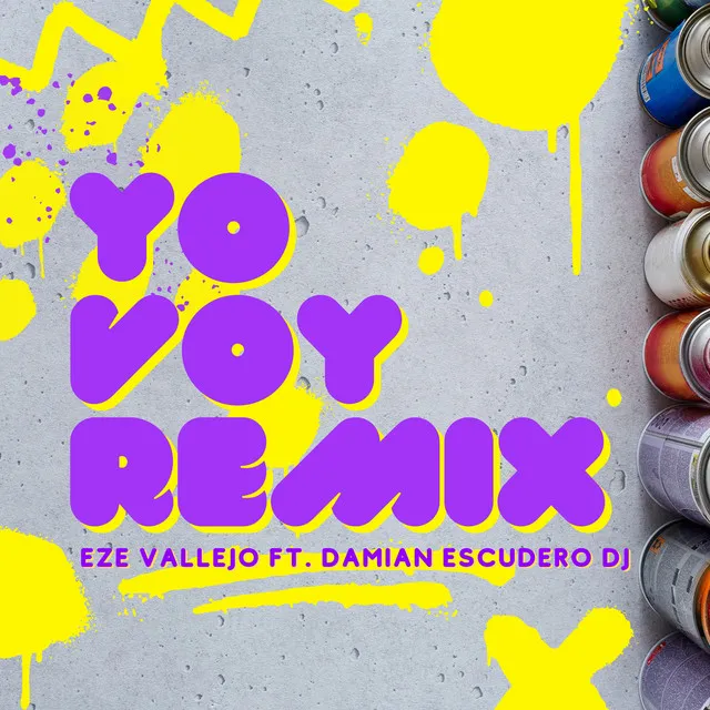 Yo Voy - Remix