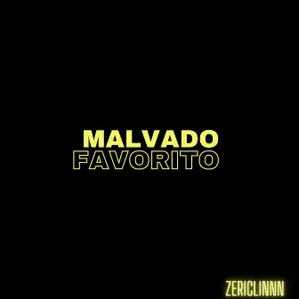 Malvado Favorito by Zericlinnn