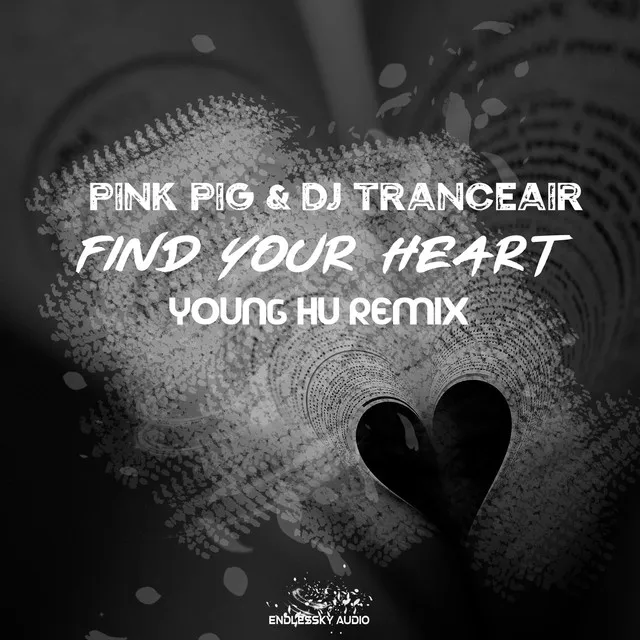 Find Your Heart - Young Hu Radio Edit Remix