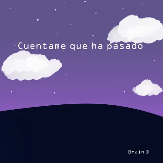 Cuentame que ha pasado by Brain D