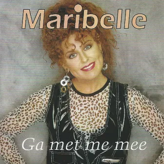 Ga Met Me Mee by Maribelle