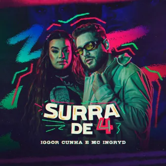 Surra de 4 by Iggor Cunha