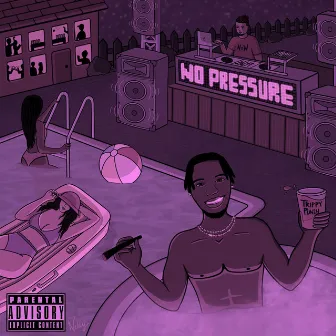 No Pressure: Chopped & Screwed by DJ GoCrayZ by Trip G