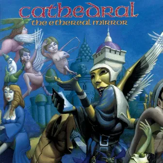 The Ethereal Mirror by Cathedral