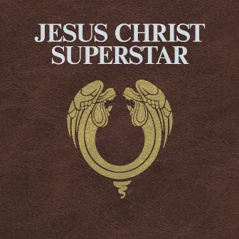 Jesus Christ Superstar by 