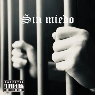 Sin Miedo by Churro One