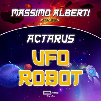 Ufo Robot (Beat Kong Rmx) by Massimo Alberti