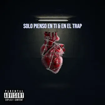 Solo Pienso En Ti & En El Trap by ANDREW MUSIC