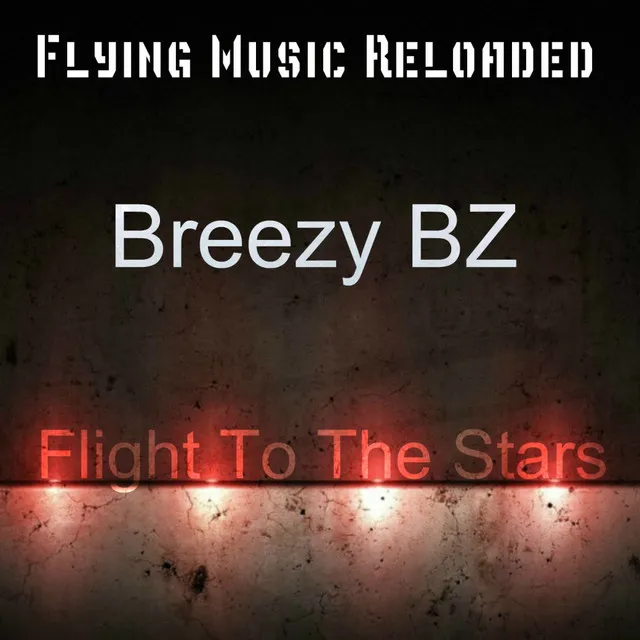 Flight To The Stars - Original Mix