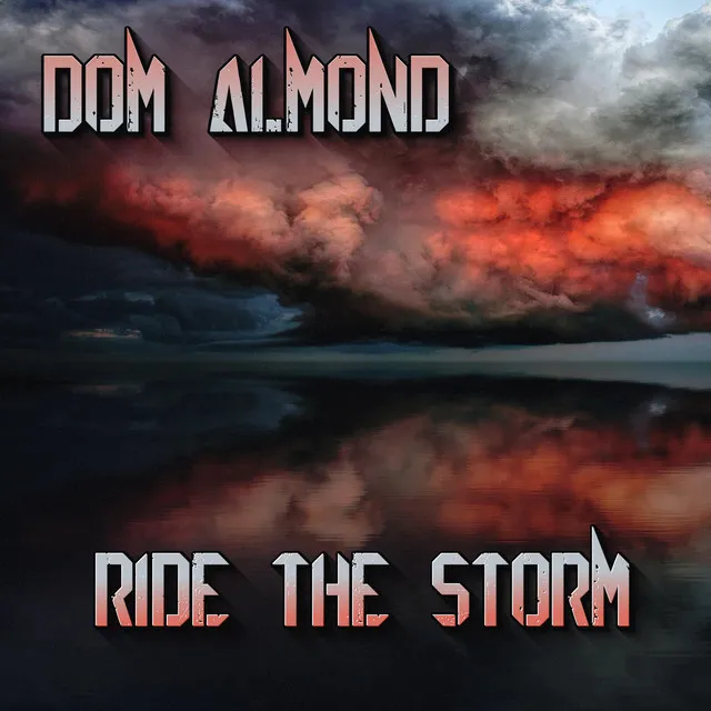 RIDE THE STORM (A Battle Of The Mind)