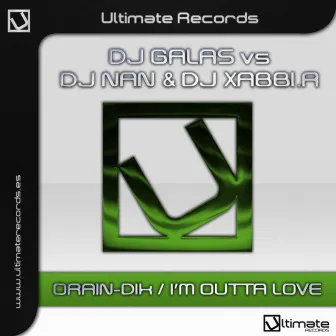 Orain-Dik - I'm Outta Love by Dj Galas