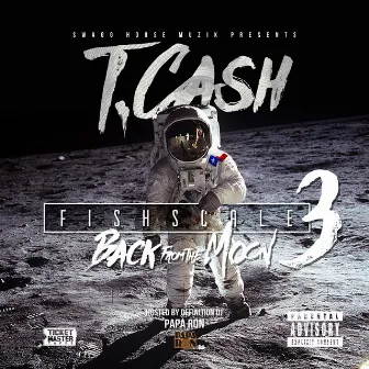 Fishscale 3 by T. Cash