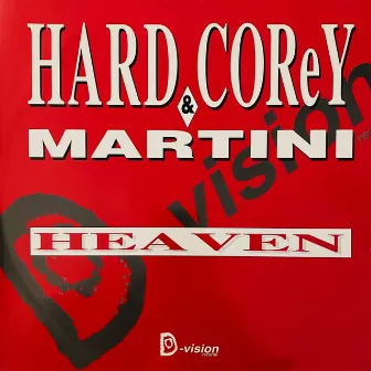 Heaven by Hard Corey